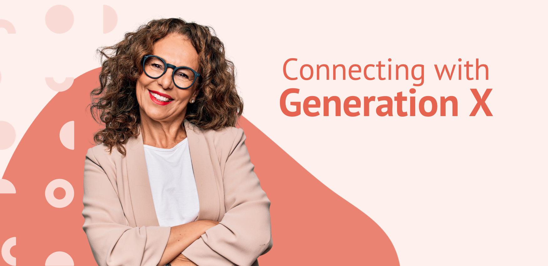 Connecting with Generation X