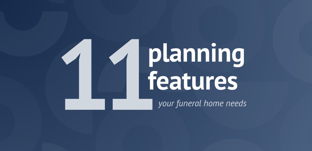Passare - July 2026 - Blog Featured Images - 11 at-need planning software features your funeral home needs