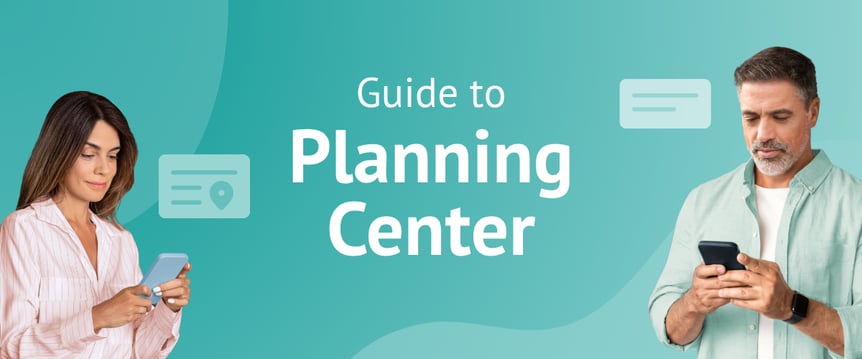 Passare - Planning Center Guide - Planning Center Guide 101