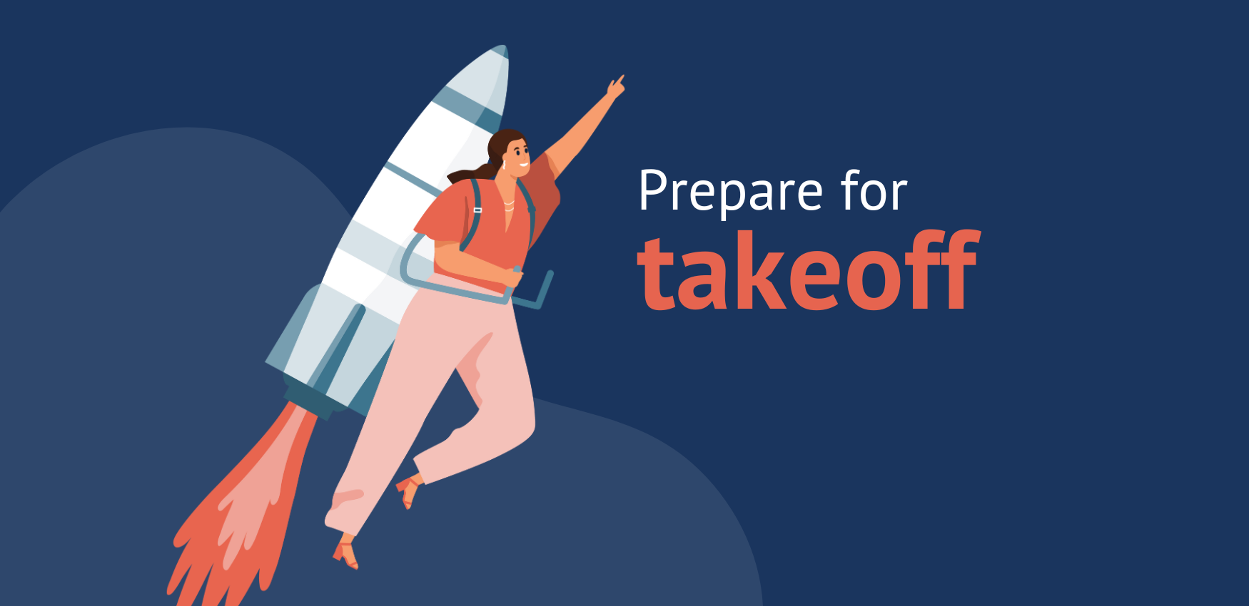 Implementation 3 Steps to Prepare for Takeoff