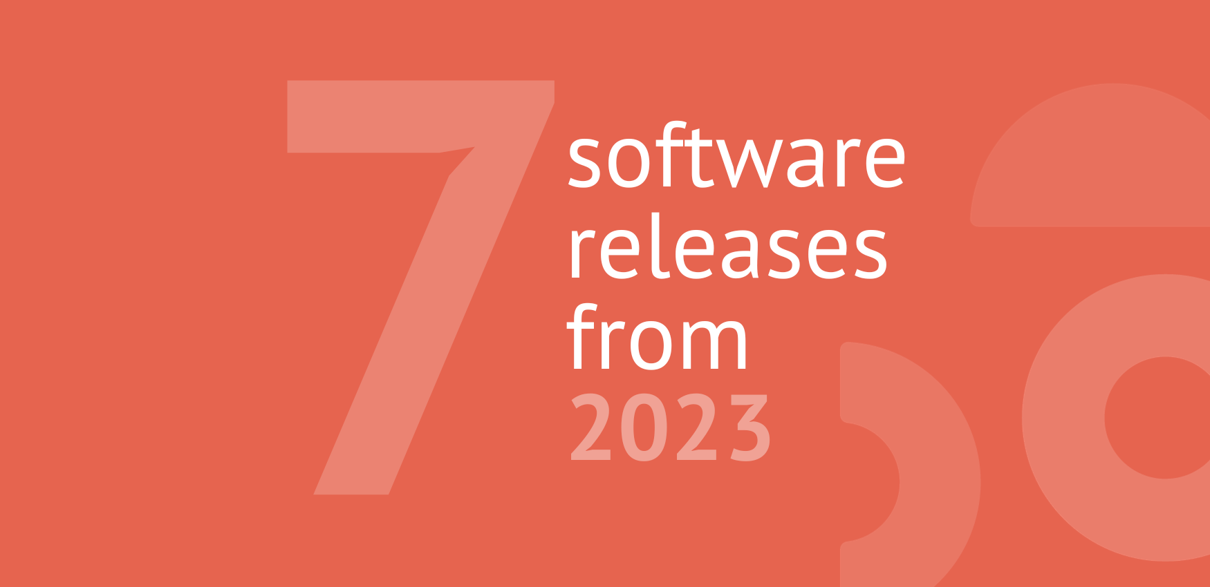 Passare December Feat - 7 Software Releases 2023