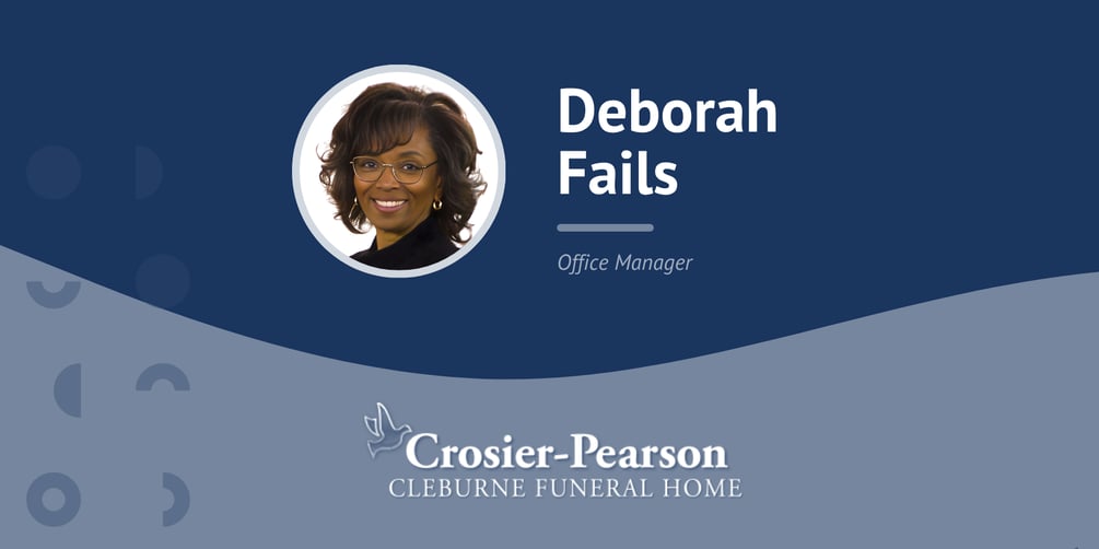 Testimonial Image - Deborah Fails - Croiser-Pearson Cleburne Funeral Home
