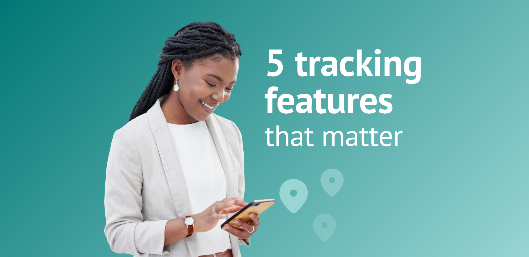 5 features that matter most in a tracking tool