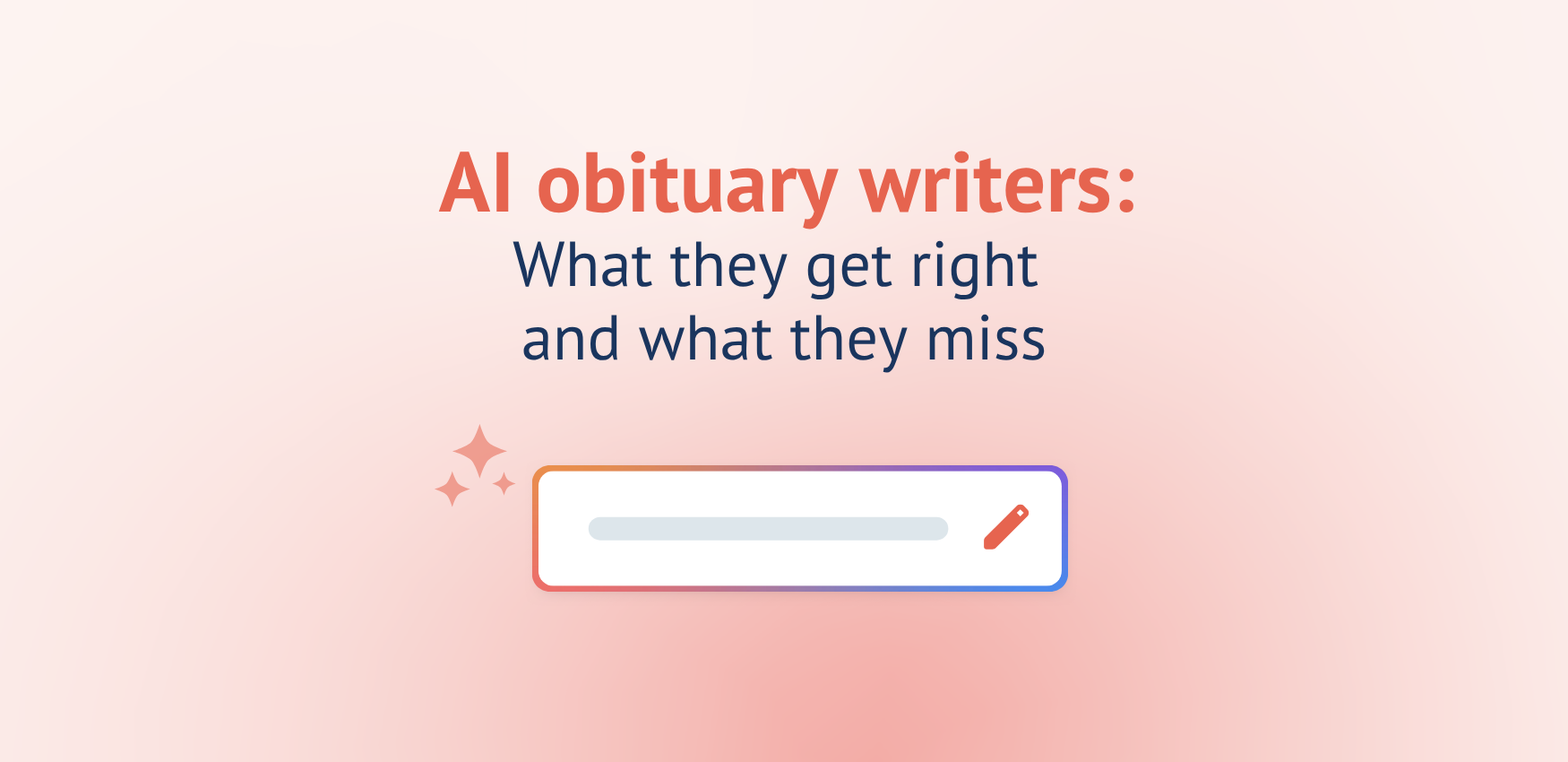 AI obituary writers: What they get right and what they miss
