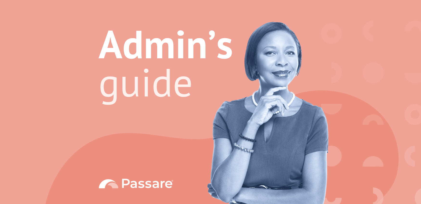 An admin's guide to Passare