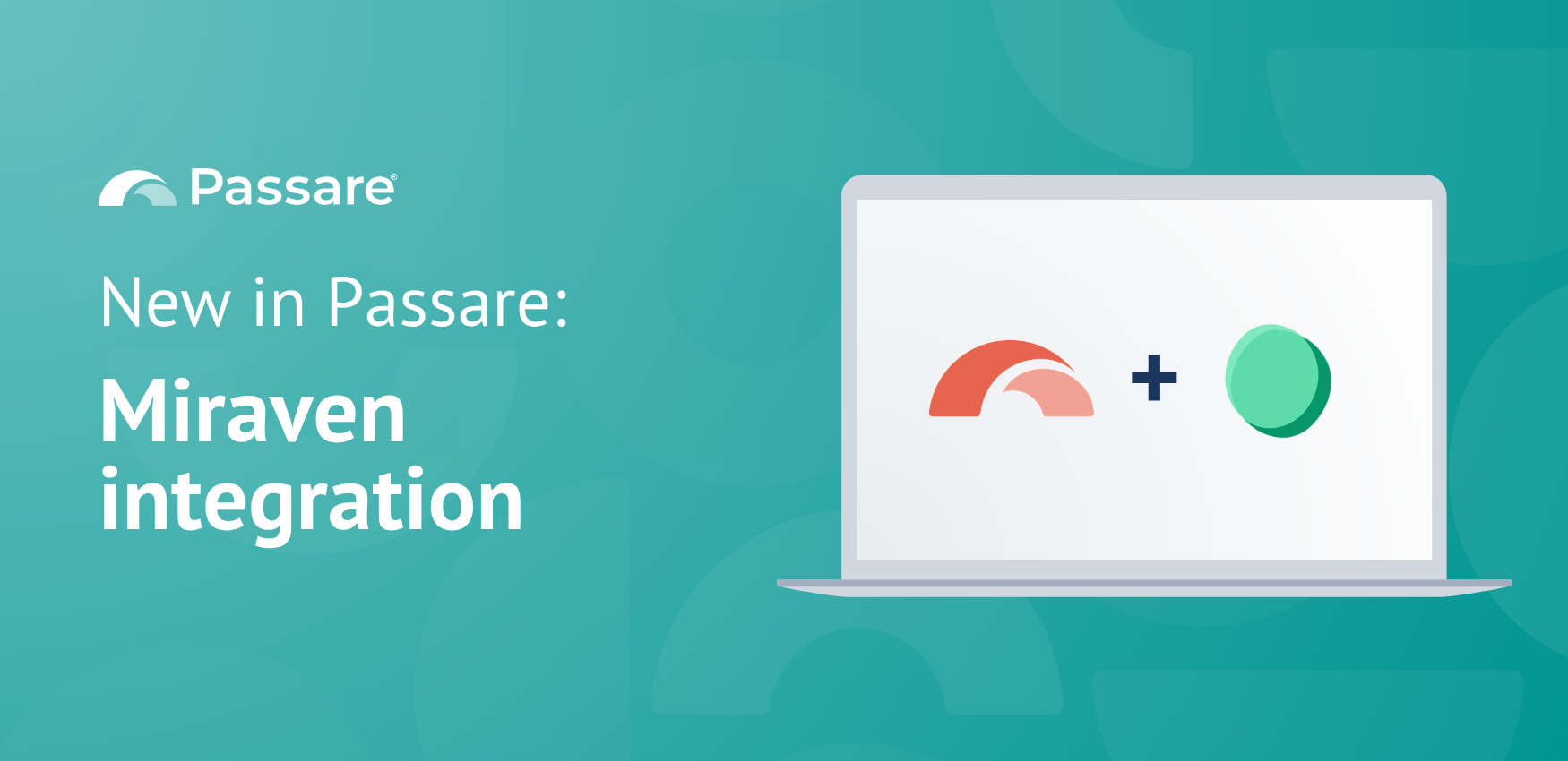 Passare announces integration with Miraven to help funeral homes answer every call with compassionate support